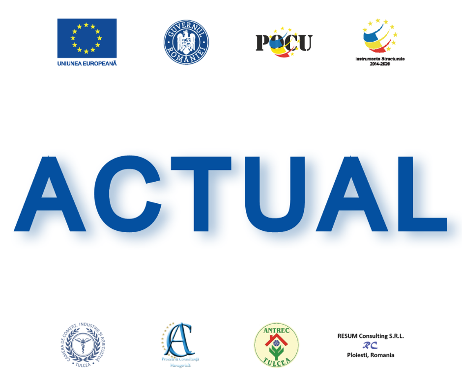 ANTREC Tulcea, partener în proiectul ACTUAL (POCU / 128290) – Actualizarea Competențelor Angajaților în raport cu necesitatea pieței